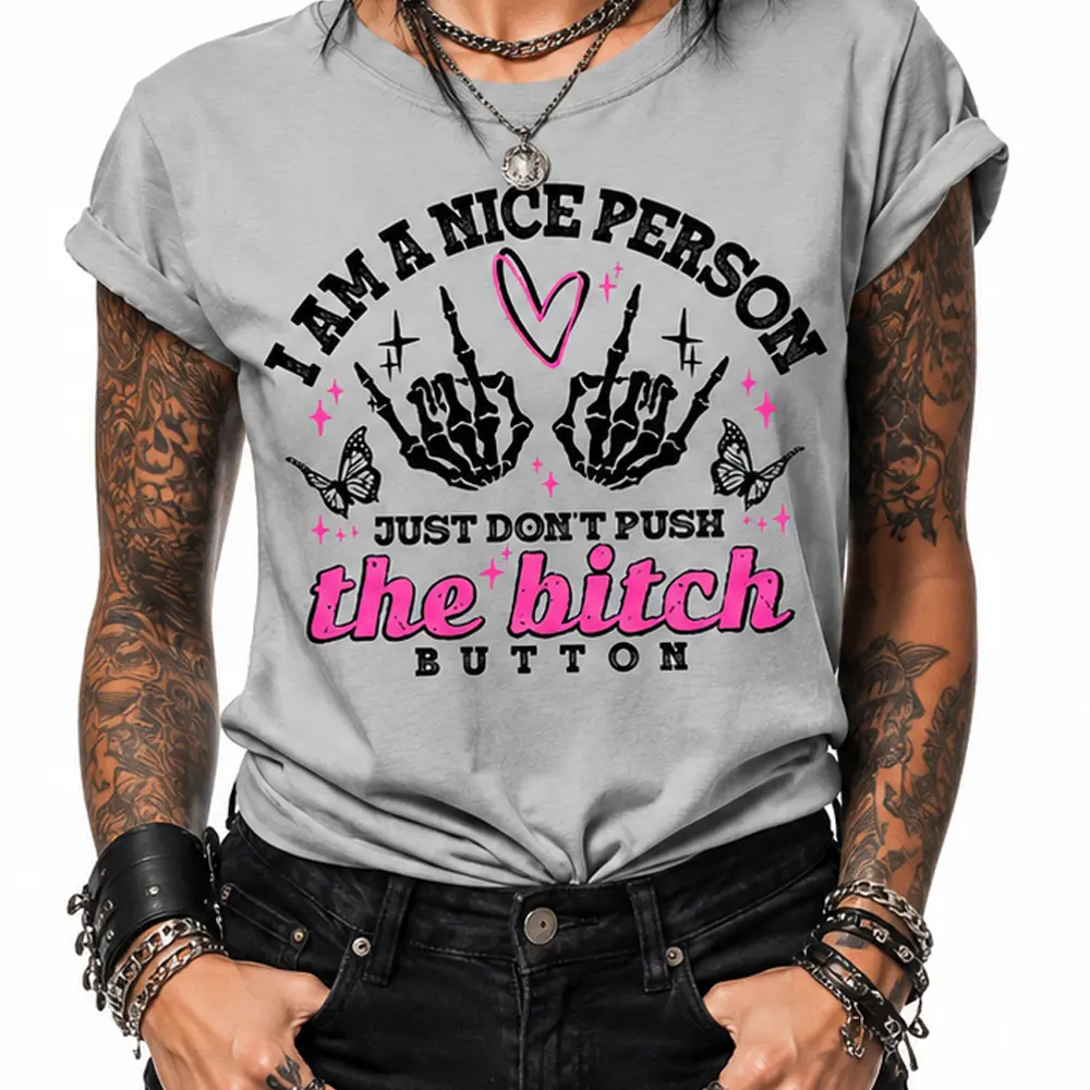 Don't Hit The Bitch Button TShirt For Women - Comfort Colors