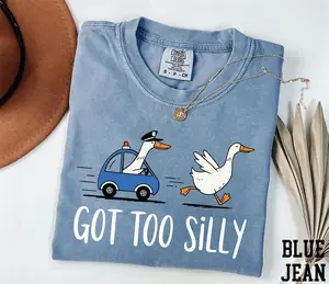 [Sale Up To 40%] Comfort Colors® Got Too Silly TShirt
