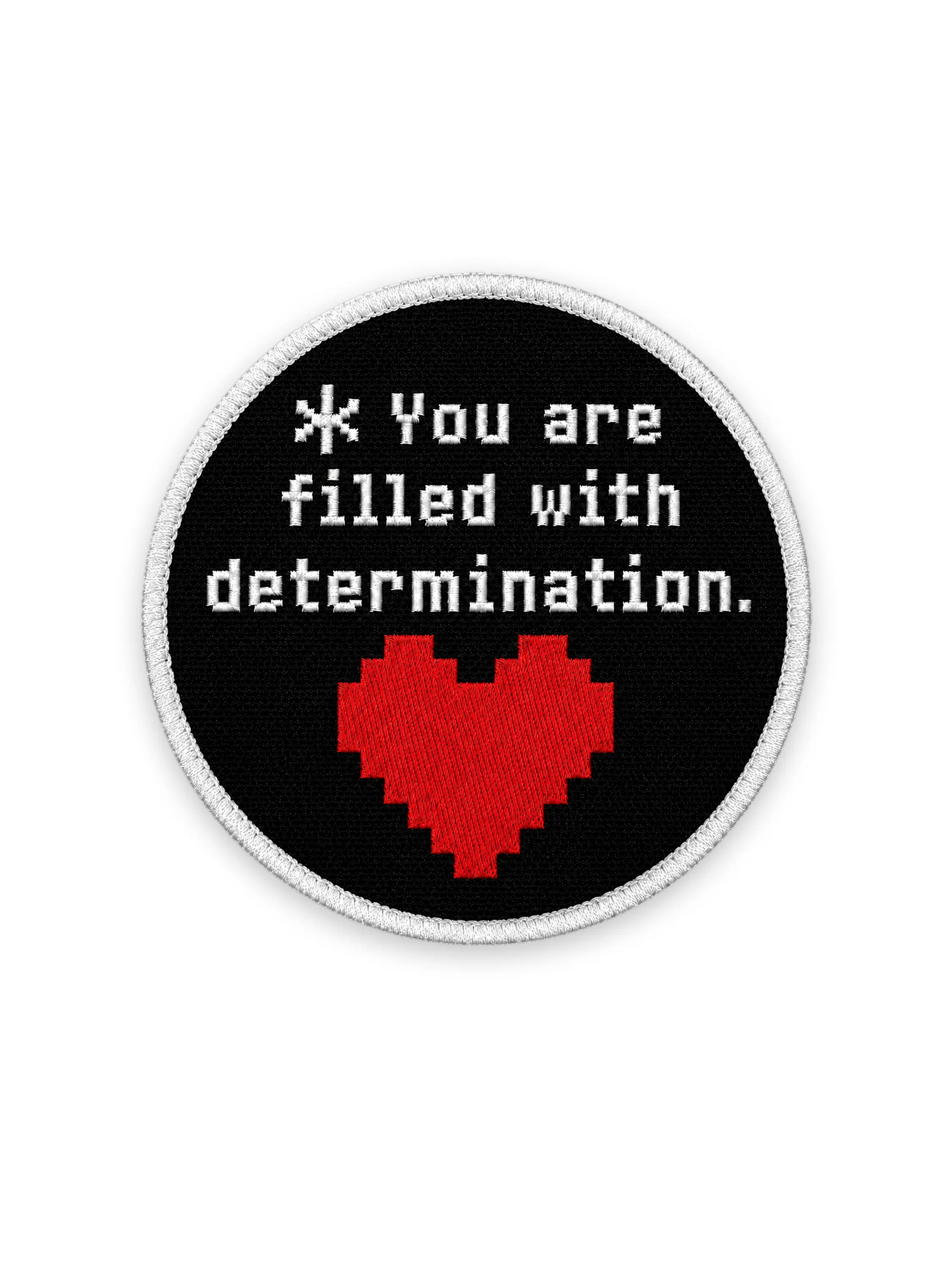 Filled with Determination Patch