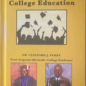 Book - “How to Excel at Pursuing Your College Education”
