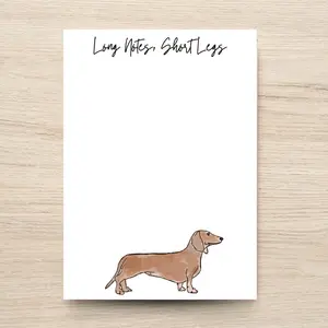Dauchsund Notepad - Long Notes, Short Legs, Notepad Gift for Friend or Dog Lover