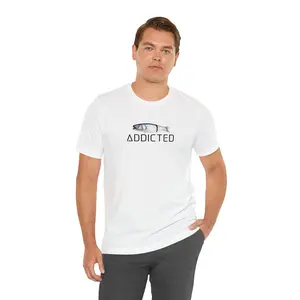 Addicted T-Shirt