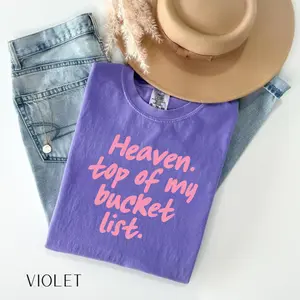 Comfort Colors Heaven Top Of My List Trendy Christian T-Shirt, Psalm Bible Verse Graphic Tee, Aesthetic Religious Apparel, Faith Based Cotton Top