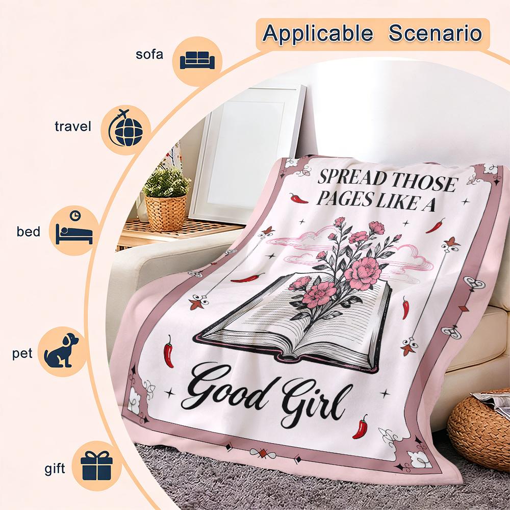 Booktok Girl’s Dream Blanket – For Readers Who Love Their Books Spicy Perfect Gift for Spicy Book Lovers – "Good Girl" Book Blanket for Birthdays & Book Club Bold Design to Elevate Your Reading Space Suitable for all four seasons