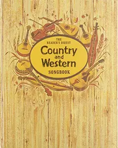 USED-The Reader's Digest Country and Western Songbook by Reader's Digest Editors (Hardcover)