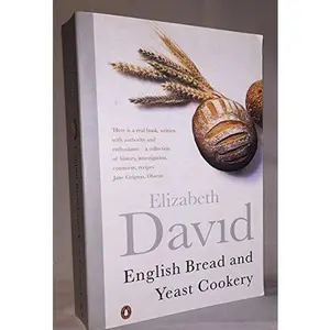 USED-English Bread and Yeast Cooking by Elizabeth David (Paperback)