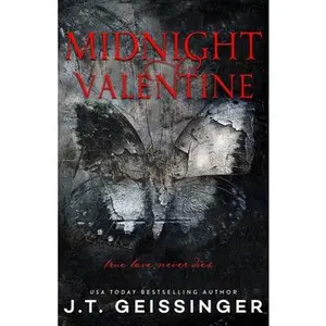 Midnight Valentine -- J. T. Geissinger, Paperback