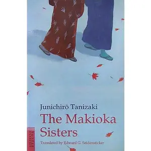 USED-The Makioka Sisters by Jun'ichirō (Tankobon Softcover)