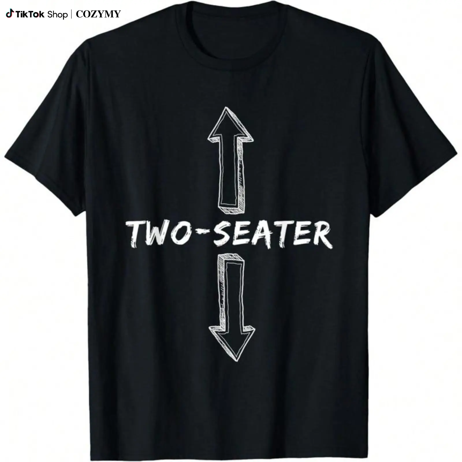 Two Seater Dirty Joke Funny Sarcastic Offensive Tee