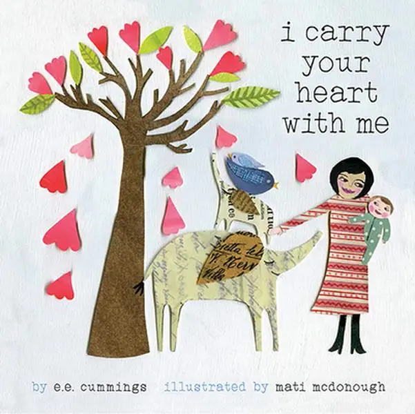 USED Book - I Carry Your Heart with Me: A Picture Book by Cummings, E. E. (Hardcover) - english