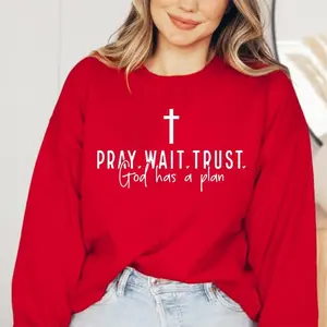 Pray Wait Trust Sweatshirt , Christian Faith Graphic Tee with Cross Design , Inspirational God Has a Plan Quote , Thanksgiving Christmas Gift for Believers and Religious Holiday