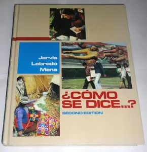 USED-Como Se Dice (College) (English and Spanish Edition) by Ana C. Jarvis (Hardcover)