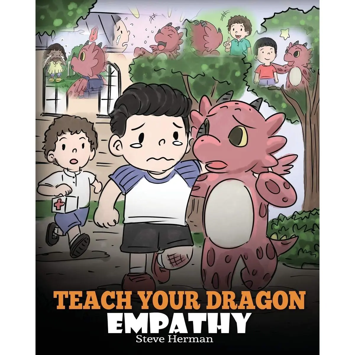 Teach Your Dragon Empathy: Help Your Dragon Understand Empathy. A Cute ...