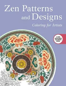 USED-Zen Patterns and Designs: Coloring for Artists by Skyhorse Publishing (Paperback)