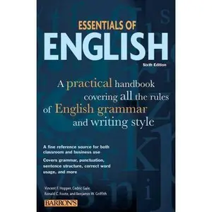 USED-Essentials of English: A Practical Handbook Covering All the Rules of English Grammar and Writing Style by Hopper, Vincent F. (Paperback)