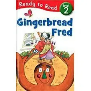 USED-Gingerbread Fred (Ready to Ready) by Ready to Read (Hardcover)