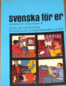 USED-Svenska for Er, Larobok for utlanningar 2 by Siv Higelin (Paperback)