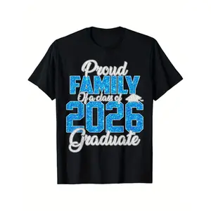 2026 Graduation Family T-Shirt- Graduates Family Proud Graduation Party T-Shirt- Unisex Adult Size- Perfect Graduation Gift for Parents, Grandparents, Brothers Sisters- Baptism, Christmas, Thanksgiving, Halloween, Breas