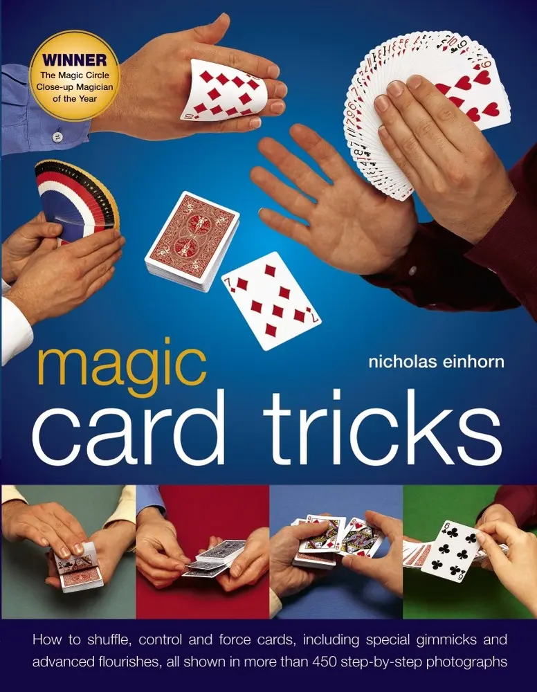 USED Book - Magic Card Tricks: How To Shuffle, Control And Force Cards, Including Special Gimmicks And Advanced Flourishes, All Shown In More Than 450 Step-By-Step Photographs by Nick Einhorn (Hardcover) - english