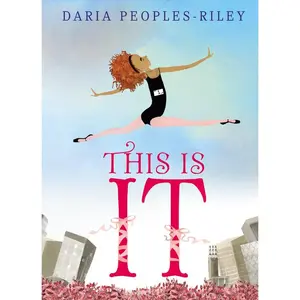 This Is It by Daria Peoples-Riley||Daria Peoples-Riley [Hardback Book]