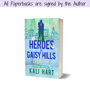 Heroes of Daisy Hills: 1 signed paperback, 5 HEAs