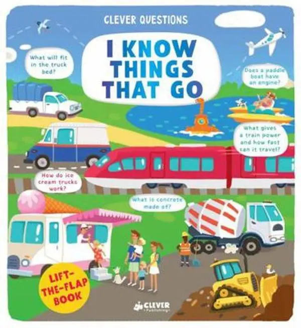 USED-I Know Things That Go by Clever Publishing (Board book)