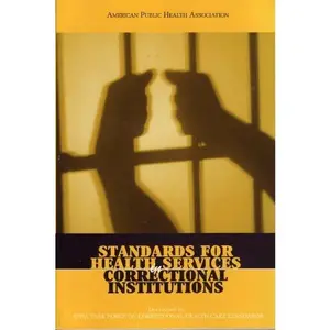 USED-Standards for Health Services in Correctional Institutions by APHA Task Force on Correctional Health Care Standards (Paperback)