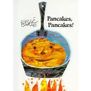 USED-Pancakes, Pancakes! by Carle, Eric (Hardcover)