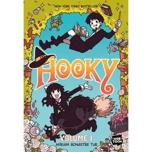 Hooky Volume 1: A Graphic Novel (Hooky: Volume Number 1) by Míriam Bonastre Tur||Míriam Bonastre Tur [Paperback Book]