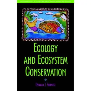 USED-Ecology and Ecosystem Conservation by Schmitz, Oswald J. (Paperback)