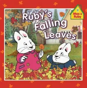 USED-Ruby's Falling Leaves (Max and Ruby) by Rosemary Wells (Paperback)