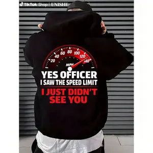 Long Sleeve Hoodie with Funny Speed Limit Quote for Car Enthusiasts