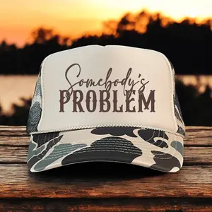 Somebody's Problem Funny Classic Foam Trucker Hat Tan/Camo