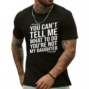 Women's Cotton Round Neck Short-Sleeve T-Shirt - "You Can't Tell Me What To Do You're Not My Daughter" Graphic Top, Casual Streetwear for Spring-Summer, Pet Lover Tshirt