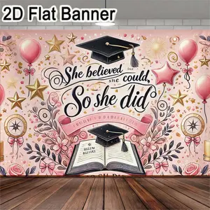 2D flat banner, 1pcPink Graduation Backdrop 'She Believed She Could' Banner, Inspirational Graduation Party Decor with Balloons & Stars, Graduation Cap Decorations for Celebratory Graduation Event
