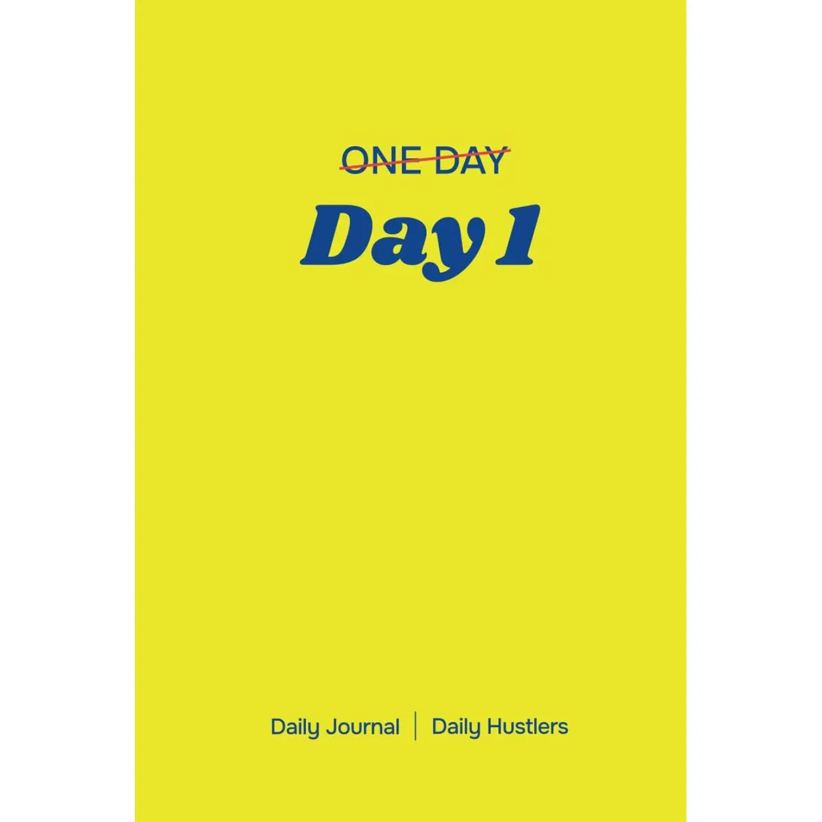 Day 1 Journal – 2025 Goal Setting Planner, A 90-Day Life Journey, 6x9”, Detailed Daily Planner, Guided Journal, Vision Board & Productivity Tracker – ... Planner with Monthly, Weekly & Daily Pages Hardcover – December 23, 2024