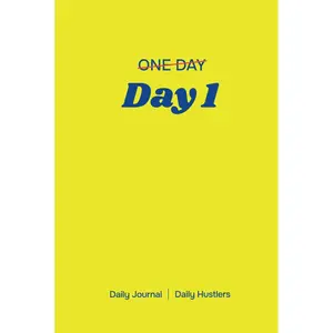 Day 1 Journal – 2025 Goal Setting Planner, A 90-Day Life Journey, 6x9”, Detailed Daily Planner, Guided Journal, Vision Board & Productivity Tracker – ... Planner with Monthly, Weekly & Daily Pages Hardcover – December 23, 2024