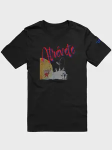 "Atrévete" Risk &amp; Reward Graphic Tee - Tranquilo Quieto Brand