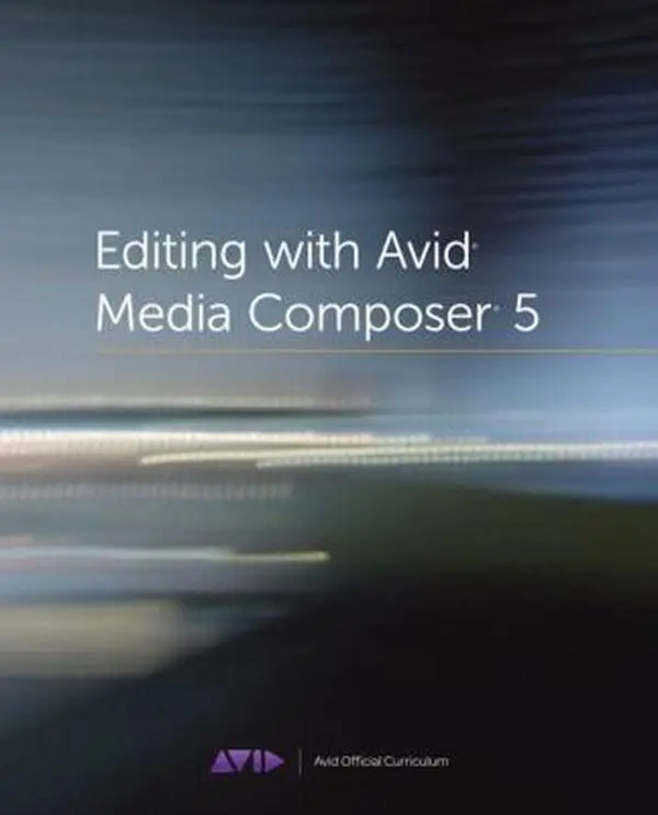 USED-Editing with Avid Media Composer 5 (Avid Official Curriculum) by Inc. Avid Technology (Paperback)