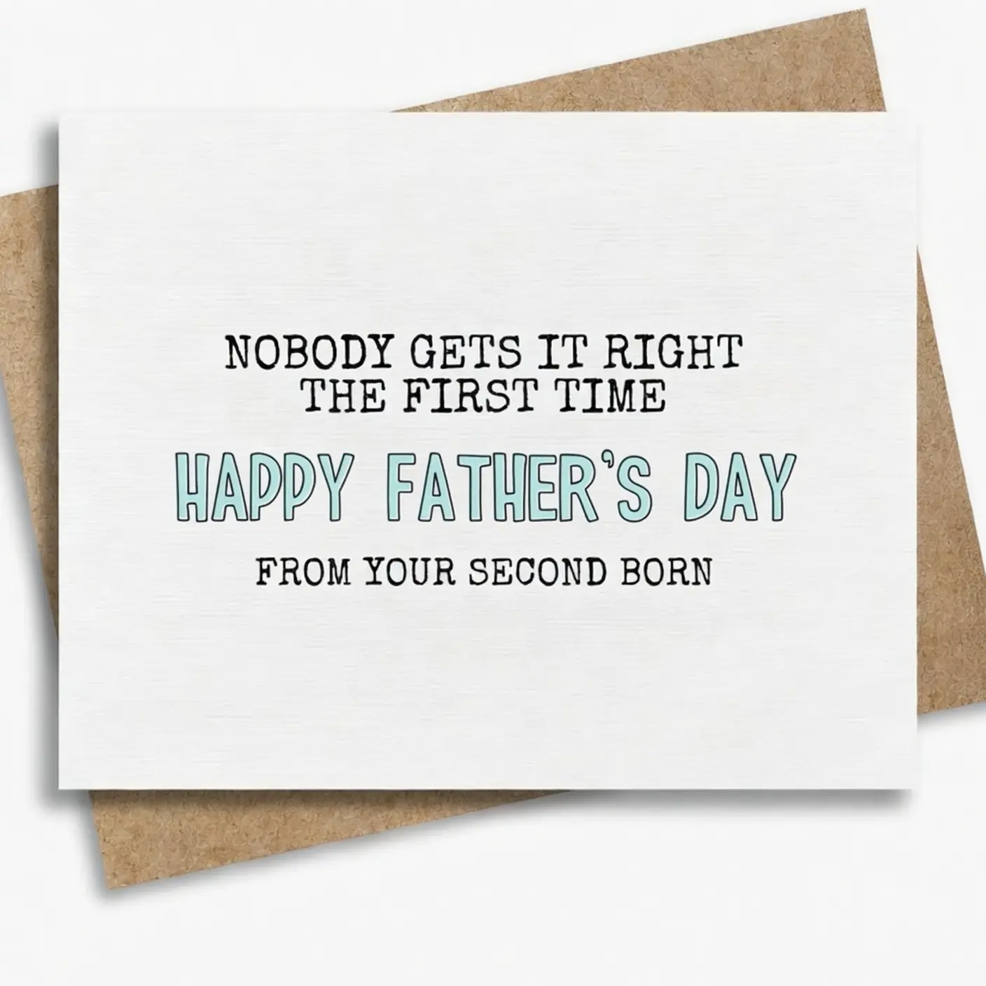 Second Born Humor Card-Fathers Day