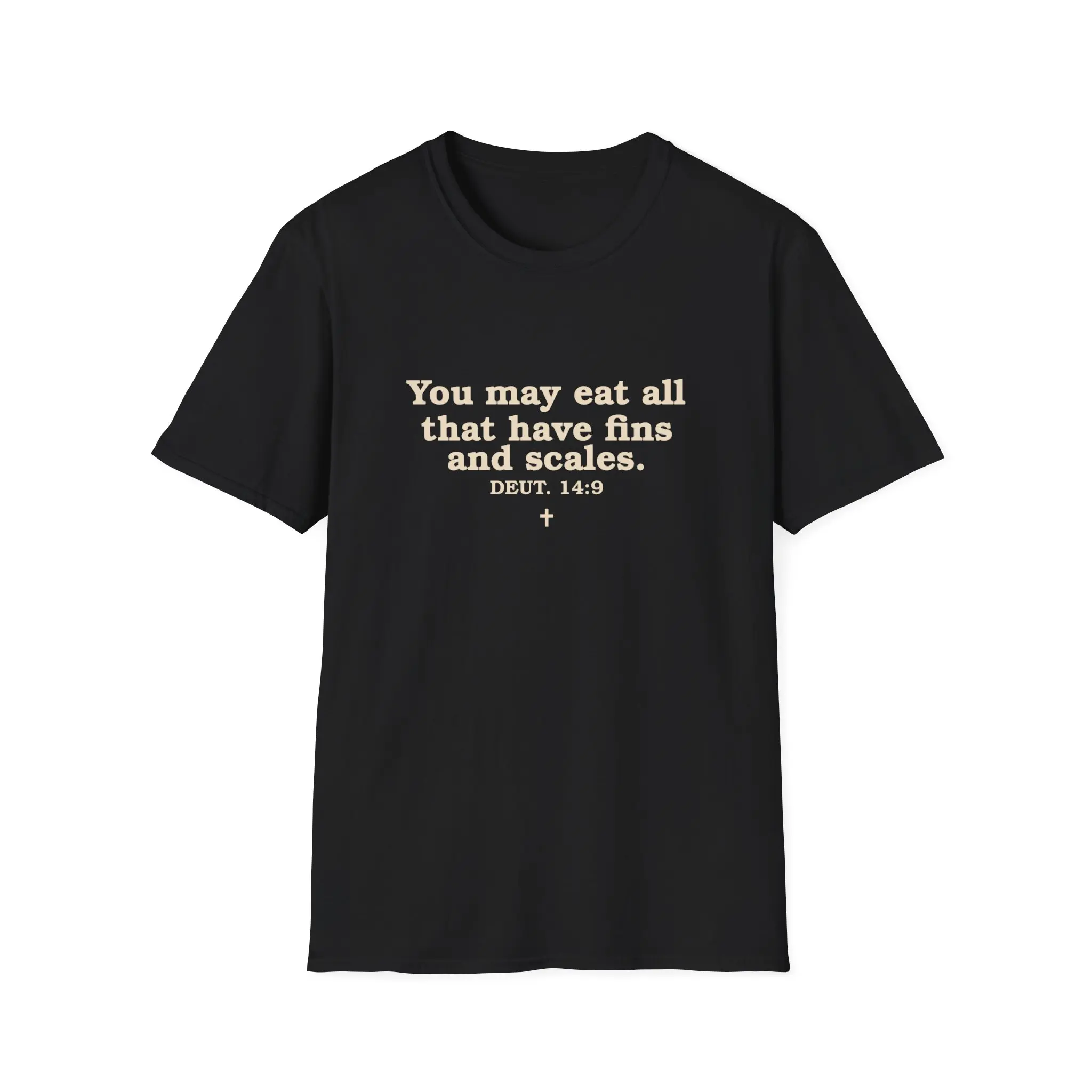 You may eat all that have fins and scales T-Shirt |Modern Casual Tee