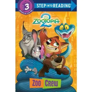 Zoo Crew (Disney Zootopia 2) -- Random House Disney, Hardcover