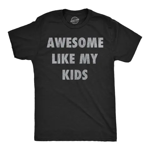 Mens Funny T Shirts Awesome Like My Kids Sarcastic Parent Graphic Tee for Men Mens Funny T Shirts Cool Vintage Fashion T-Shirt Gift Classic Menswear Dad Joke Shirts for Men Funny Sarcastic Short Sleeve Novelty Black -
