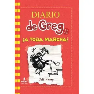 USED-Diario de Greg 11. a Toda Marcha! by Kinney, Jeff (Hardcover)