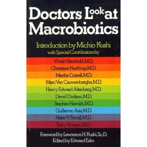 USED-Doctors Look at Macrobiotics by Edward Esko (Paperback)