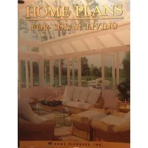 USED-Home Plans for Solar Living by Bob Bechstrom (Paperback)