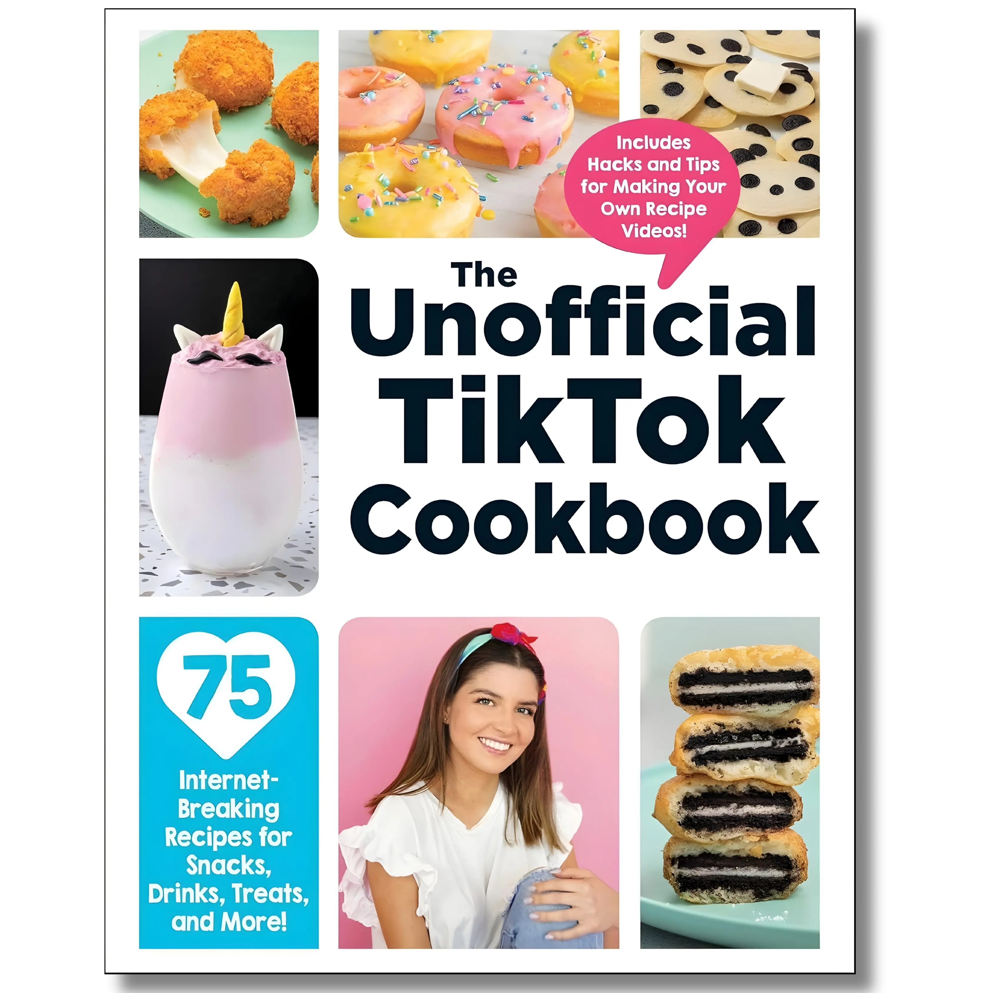 The Unofficial TikTok Cookbook - Adams Media Special Edition Hardcover (176 Pages) by Valentina Mussi: 75 Viral Baking, Desserts & Cooking Recipes for Snacks, Drinks & Treats, for All-Age Chefs