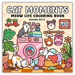 Cat Moments: Meow Life Coloring Book for Adults and Teens - Engaging Coloring Book for Cat Lovers Gift Entertaining