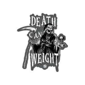 Death Can Weight Sticker