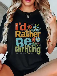Women's I'd Rather Be Thrifting Graphic T-Shirt 100% Crew Neck Short Sleeve Casual Summer Tee Top Vintage Everyday Streetwear